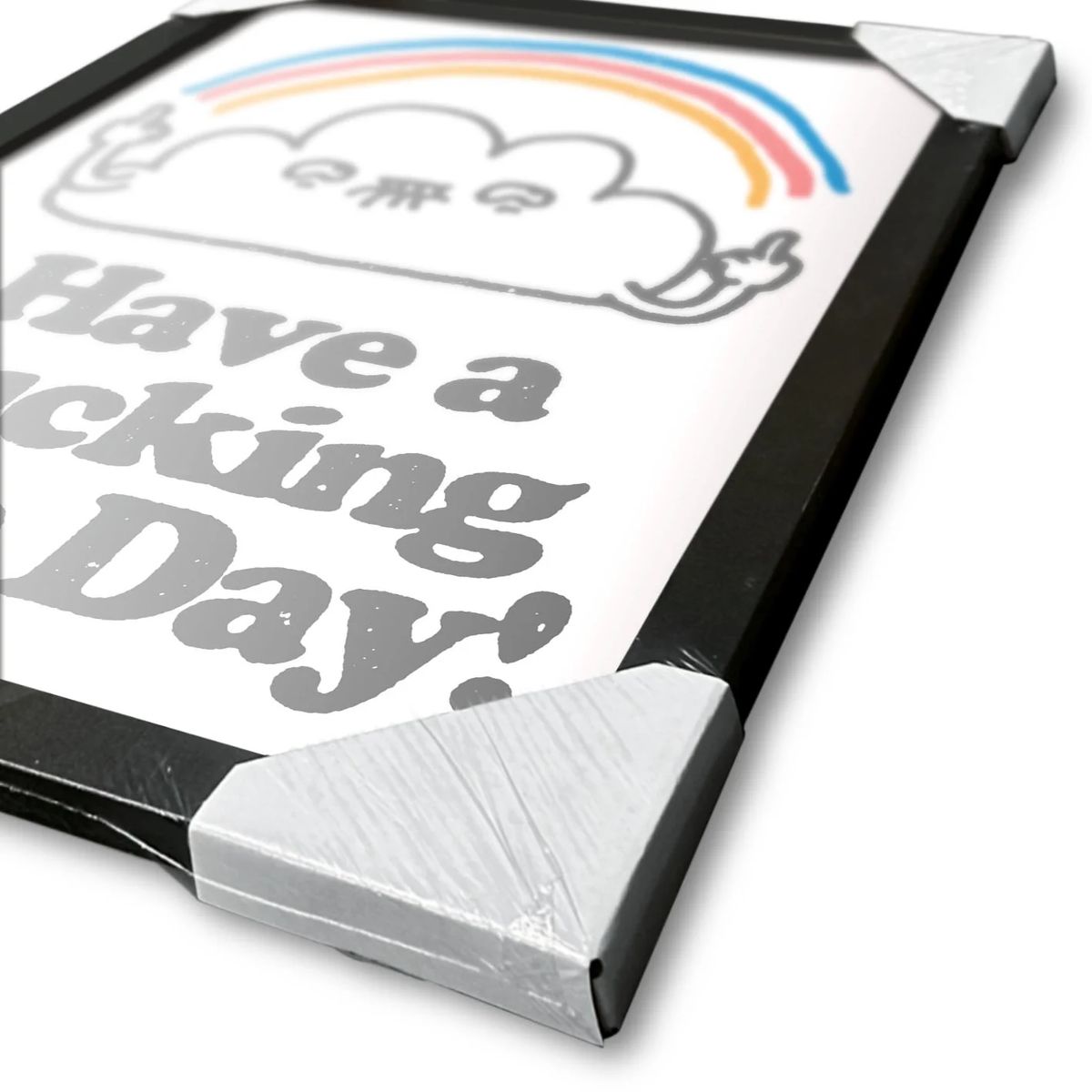 Have a Fucking Nice Day - Framed Art Print