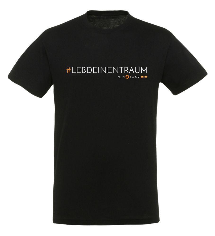 Ninotaku - LebDeinenTraum - T-Shirt | yvolve Shop