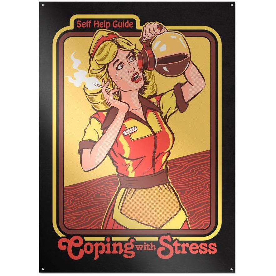 Steven Rhodes - Coping with Stress - metal sign