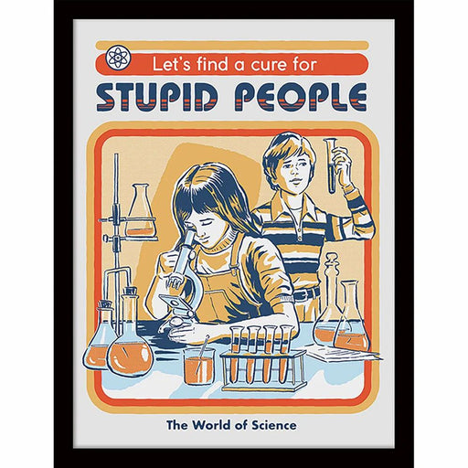 Steven Rhodes - A Cure For Stupid People - Gerahmter Kunstdruck | yvolve Shop