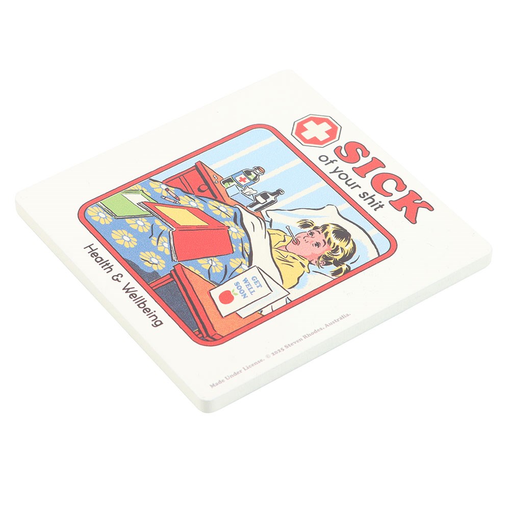 Steven Rhodes - Sick Of Your Shit - Untersetzer