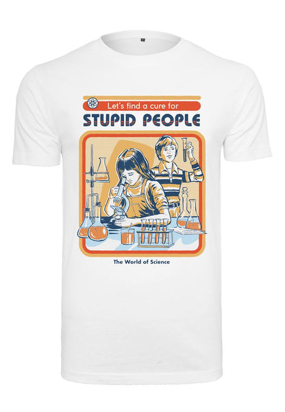 Steven Rhodes - A Cure For Stupid People - T-Shirt