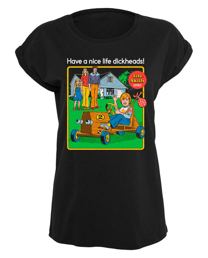 Steven Rhodes - Have a nice life - Girlshirt