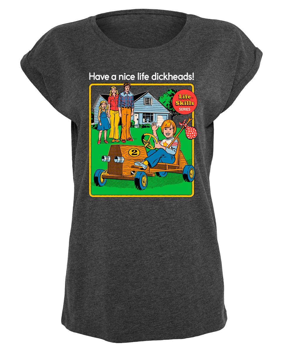 Steven Rhodes - Have a nice life - Girlshirt