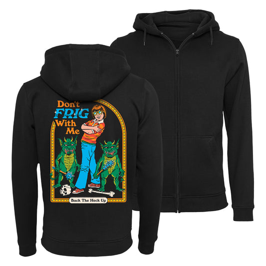 Steven Rhodes - Don't Frig With Me - zip hoodie