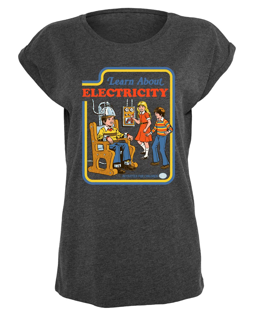 Steven Rhodes - Learn About Electricity - Girlshirt