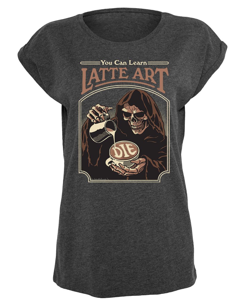 Steven Rhodes - You Can Learn Latte Art - Girlshirt