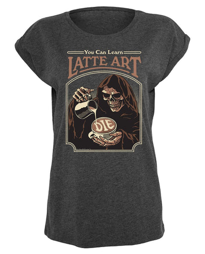 Steven Rhodes - You Can Learn Latte Art - Girlshirt