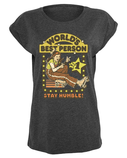 Steven Rhodes - Stay Humble - Girlshirt
