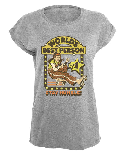 Steven Rhodes - Stay Humble - Girlshirt