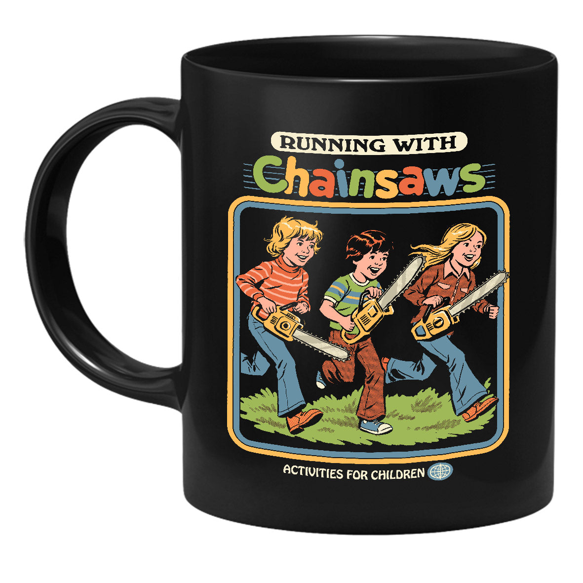Steven Rhodes - Running with Chainsaws - Tasse
