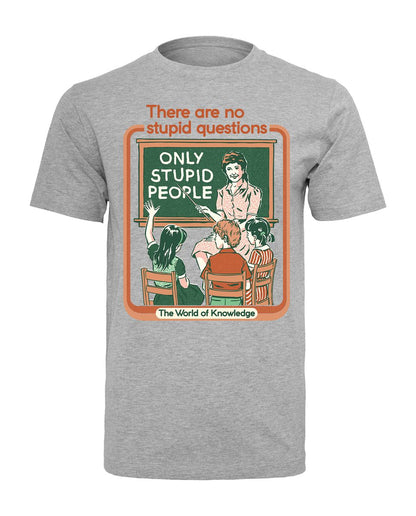 Steven Rhodes - No Stupid Questions - T-Shirt