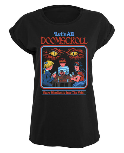 Steven Rhodes - Let's All Doomscroll - Girlshirt