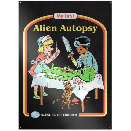 Steven Rhodes - My First Alien Autopsy - Metallschild | yvolve Shop