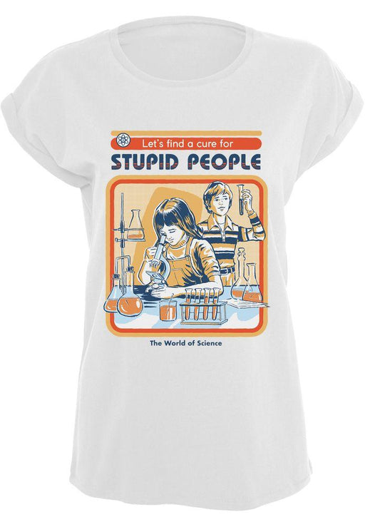 Steven Rhodes - A Cure For Stupid People - Girlshirt | yvolve Shop