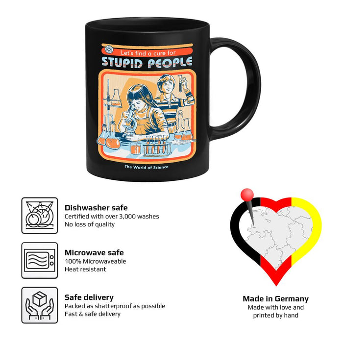 Steven Rhodes - A Cure For Stupid People - Tasse | yvolve Shop