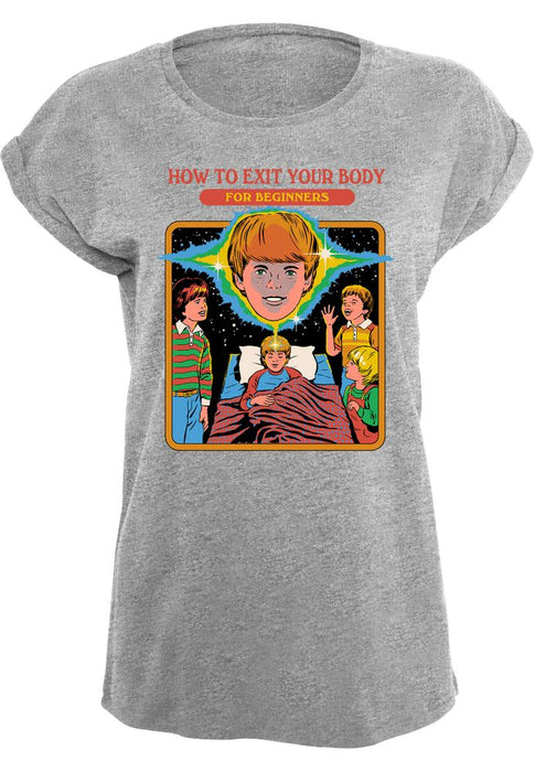 Steven Rhodes - How to Exit Your Body - Girlshirt | yvolve Shop