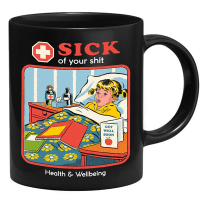 Steven Rhodes - Sick Of Your Shit - Tasse | yvolve Shop